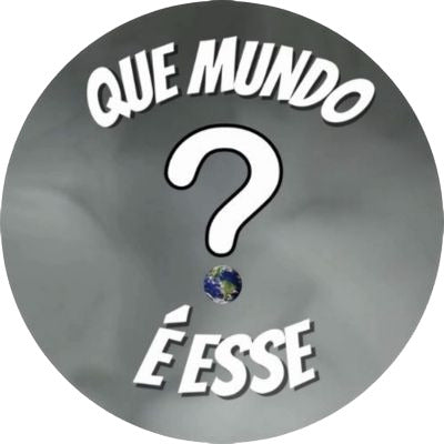 Canal Que Mundo é Esse?